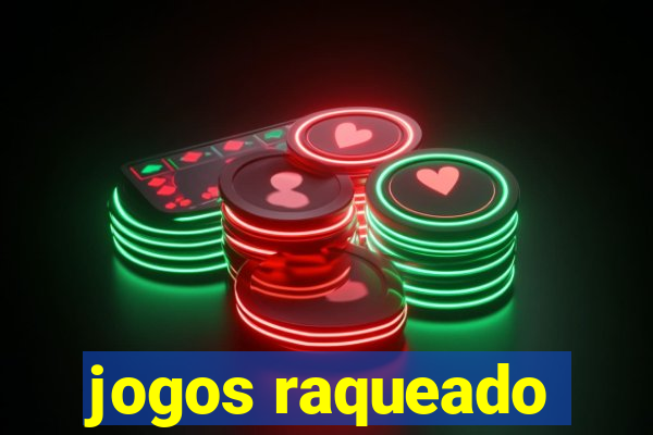 jogos raqueado